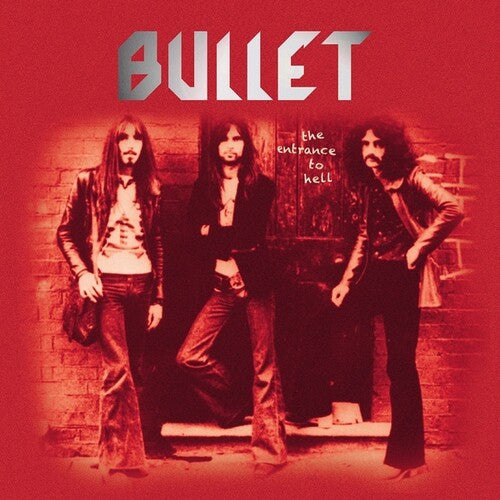 Bullet - The Entrance To Hell (Vinyl)