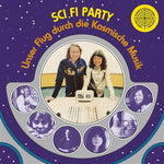 the album cover for Cosmic Jokers - Sci Fi Party