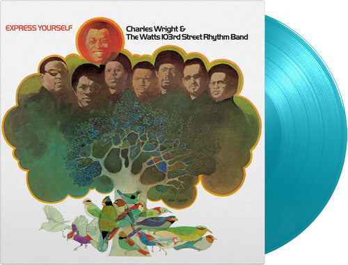 Charles Wright & Watts 103rd Street Rhythm Band - Express Yourself - Limited 180-Gram Turquoise Colored Vinyl (Vinyl)