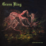 Green King - Oculto más allá del tiempo (Vinilo)