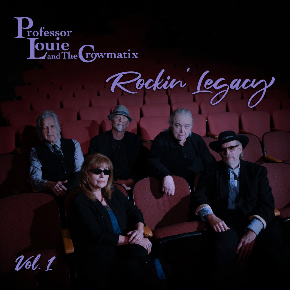 the album cover for Professor Louie & The Crowmatix - Rockin' Legacy Vol. 1 (10in)