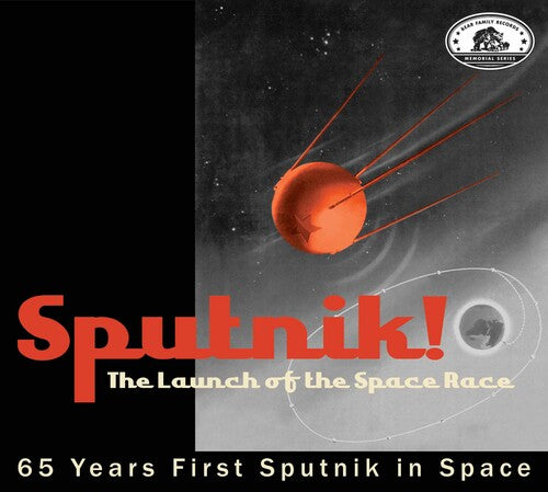 Various Artists - Bear Family Memorial Series: Sputnik! The Launch Of The Space Race (Various Artists) (CD)