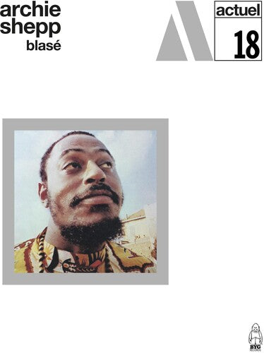 Archie Shepp - BLASE (Vinilo)