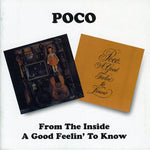 Poco - From the Inside / a Good Feelin to Know (CD)