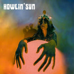 Howlin' Sun - Howlin' Sun (Vinyl)