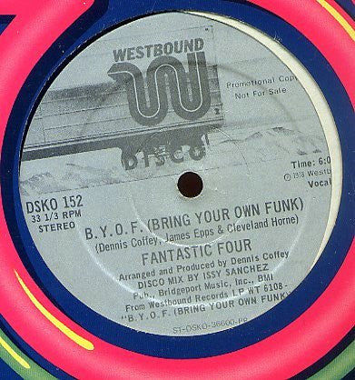 Fantastic Four : B.Y.O.F. (Bring Your Own Funk) (12", Promo)