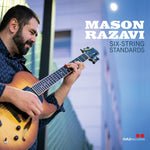 the album cover for Mason Razavi - Six-String Standards