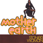 Mother Earth - Stoned Woman (Vinyl)