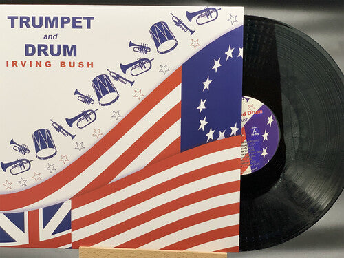 Irving Bush - Trumpet & Drum (Vinyl)