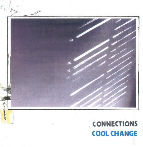 Connections - Cool Change - Cool Blue (Vinyl)