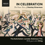 the album cover for Silverman / Kalichstein-Laredo-Robinson Trio - In Celebration