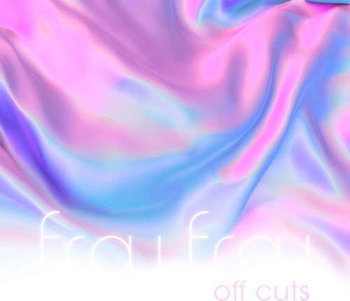 Frou Frou - Off Cuts (Vinyl)