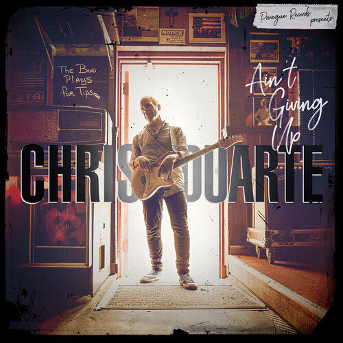 Chris Duarte - Ain't Giving Up (CD)