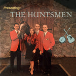 the album cover for Huntsmen - Presenting The Huntsmen (Mod)