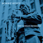 Sonny Stitt - Bubba's Sessions - Edición remasterizada de lujo (CD)