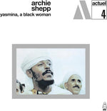 Archie Shepp - Yasmina, una mujer negra (Vinilo)