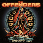 the album cover for Offenders - Orthodoxy Of New Radicalism
