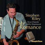 the album cover for Stephen Riley - My Romance