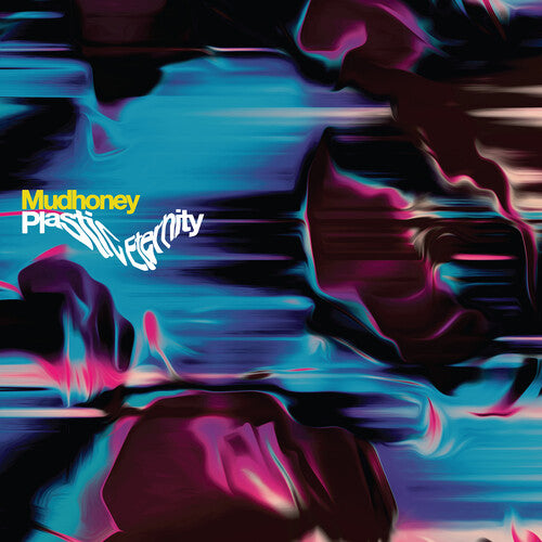 Mudhoney - Plastic Eternity - Gray (Vinyl)