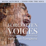 the album cover for Kelly TompkinsHall - Forgotten Voices - A Song Cycle For Voices