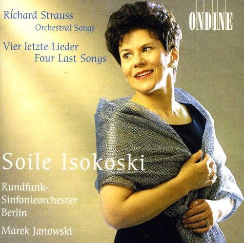 Soile Isokoski - 4 Last Songs / Orchestral Songs (CD)