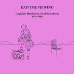 Daytime Viewing (Vinyl)