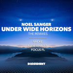 the album cover for Noel Sanger - Under Wide Horizons (The Remixes) (Mod)