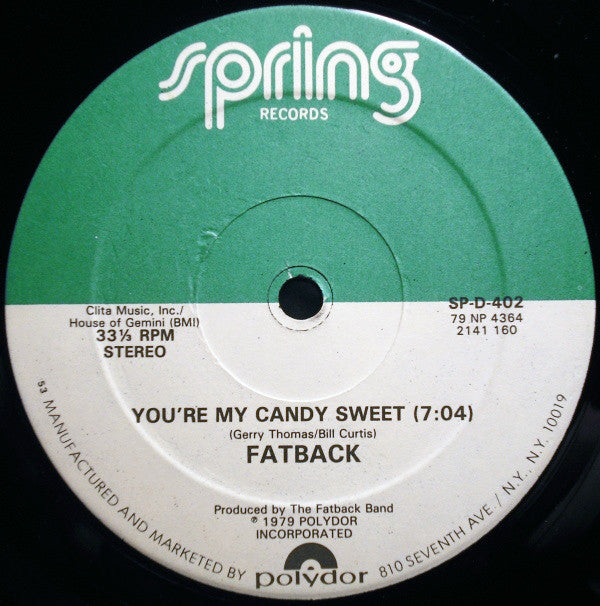 Fatback* : You're My Candy Sweet / King Tim III (Personality Jock) (12", Single, Lig)