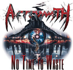 the album cover for Aftermath - No Time To Waste