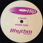 T. Colon* / Drama Club Project : Special (12")