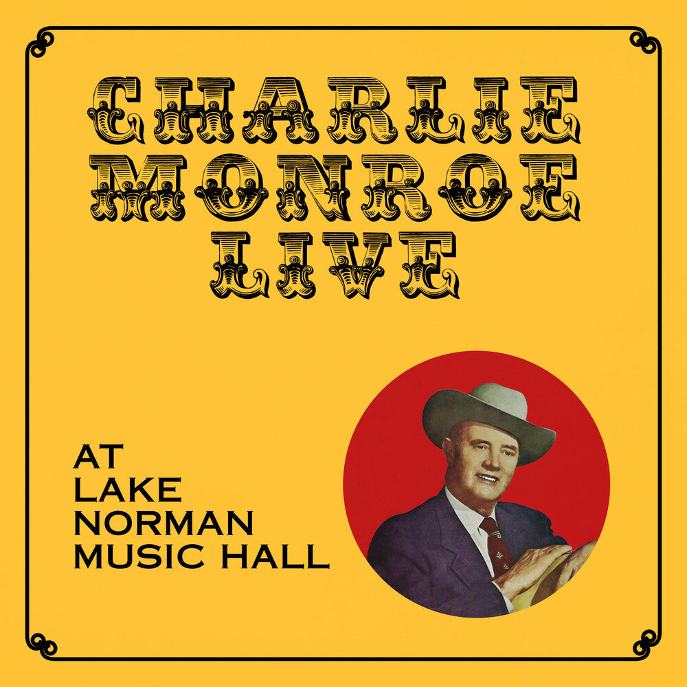 the album cover for Charlie Monroe - Live At Lake Norman Music Hall (Mod)