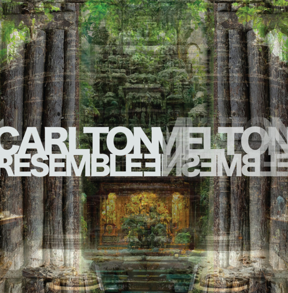 the album cover for Carlton Melton - Resemble Ensemble