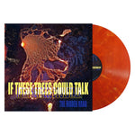 the album cover for If These Trees Could Talk - The Hidden Hand