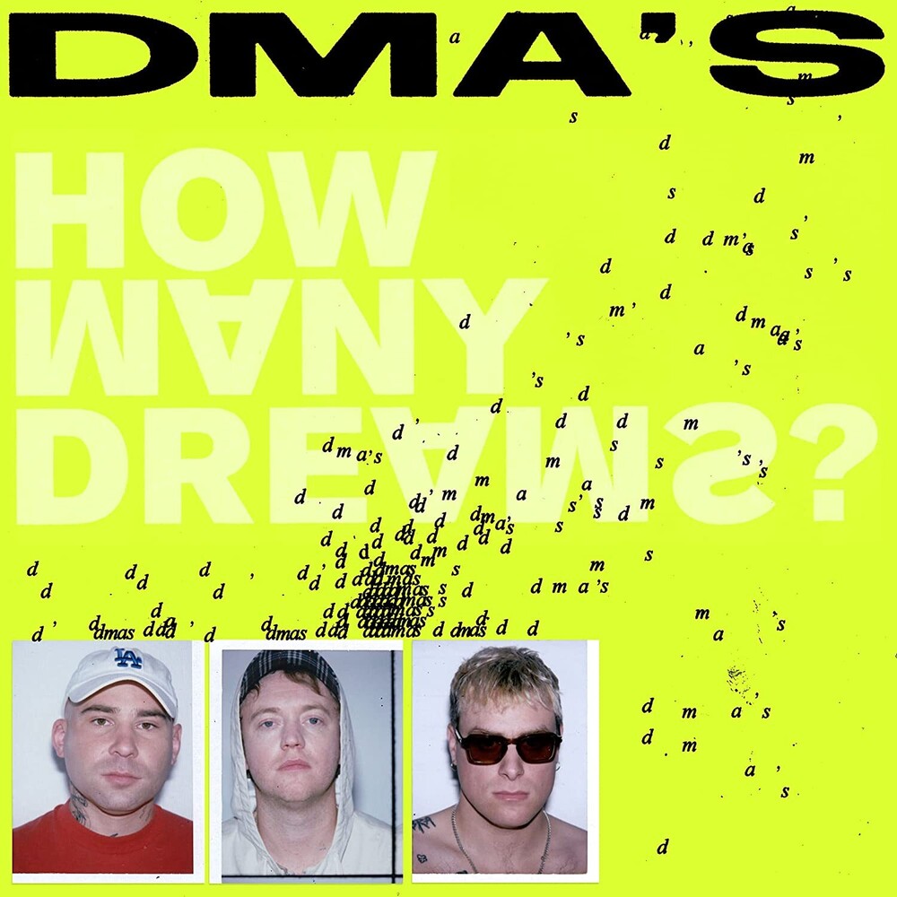 the album cover for DMA's - How Many Dreams