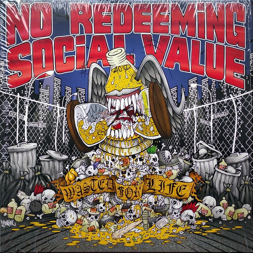 the album cover for No Redeeming Social Value - Wasted For Life (Pict)