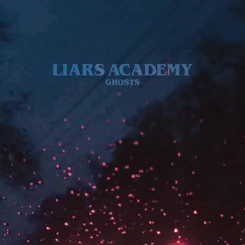 Liars Academy - Ghosts (Vinyl)