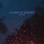 Liars Academy - Ghosts (Vinyl)