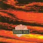 Seguridad Social - Que No Se Extinga La Llama - LP+CD (Vinyl)