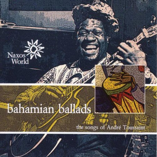 the album cover for Andre Toussaint - Bahamian Ballads