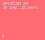 the album cover for Bach / Opercussion - Original Grooves