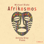 the album cover for Blake / Gray - Afrikosmos