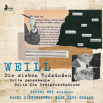 the album cover for Weill / Wey / Sinfonietta - Die Dreigroschenoper Die Sieben Todsunden Suite