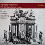 the album cover for Mozart / Schubert / Schoenberg - Viennese Reflections for Organ