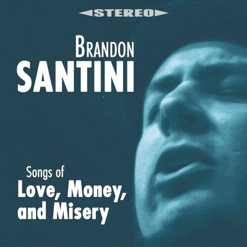Brandon Santini - Canciones de amor, dinero y miseria (CD)