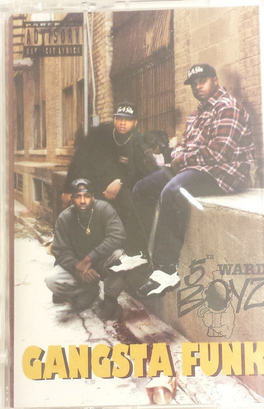 5th Ward Boyz : Gangsta Funk (Cass, Album)