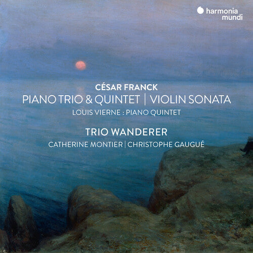 Trio Wanderer - Franck: Violin Sonata, Piano Trio No.1 & Piano Quintet (CD)