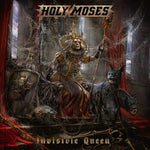 Holy Moses - Invisible Queen (CD)