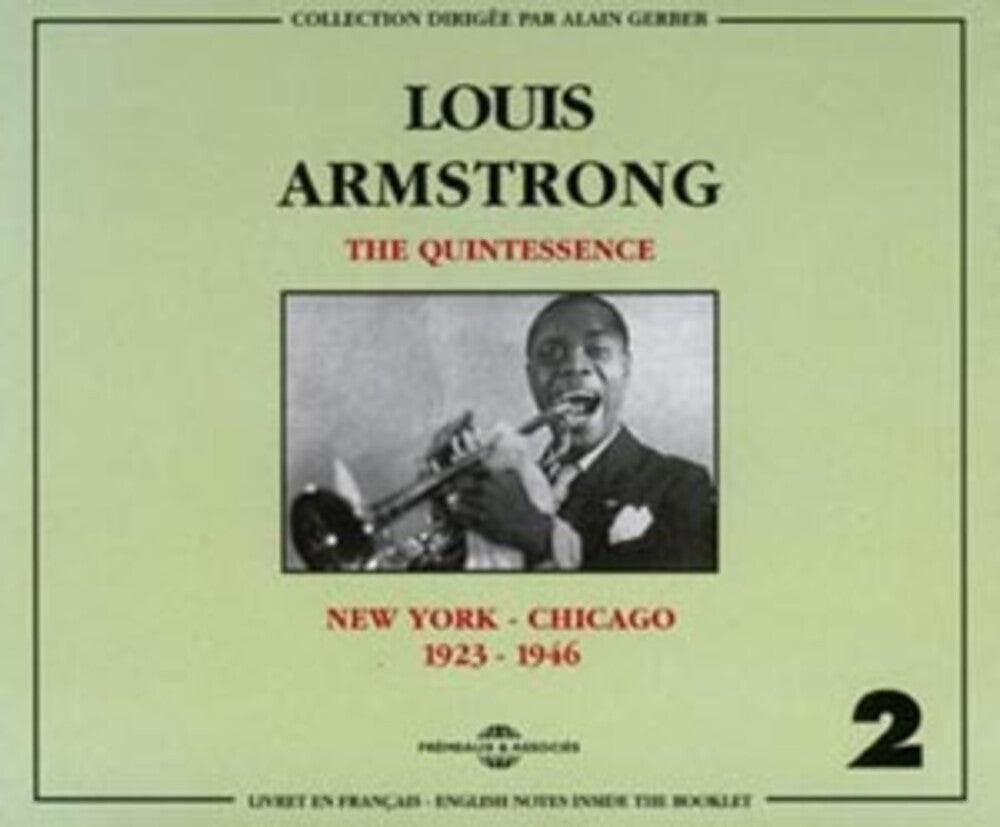 the album cover for Louis Armstrong - The Quintessence New York - Chicago, Vol. 2: 1923-1946