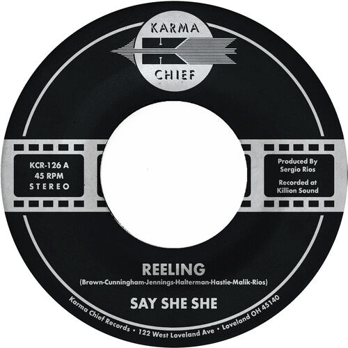 Say She She - Reeling / Don't You Dare Stop (Vinyl)