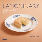 the album cover for Lamoninary / Hemiolia - 6 Trio Sonatas Op. 1